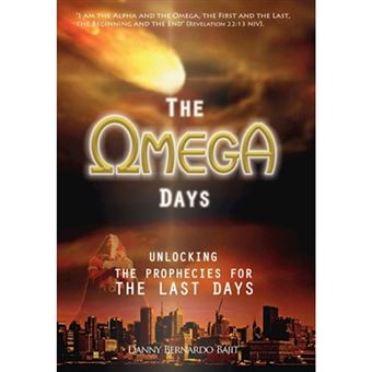 The Omega Days - The Last Days - Hardback - 2011 - 1
