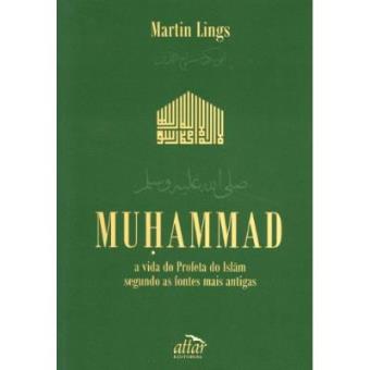 Muhammad. A Vida Do Profeta Do Islam - 1