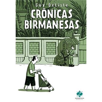 Crônicas Birmanesas - 1