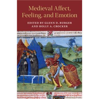Medieval Affect Feeling And Emotion By Cambridge University Press - 1