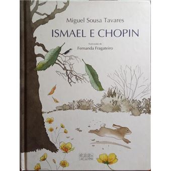Ismael e chopin. - 1