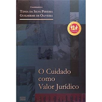 O Cuidado Como Valor Juridico - 1