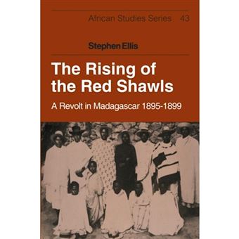 The Rising of the Red Shawls - A Revolt in Madagascar, 1895-1899 - Paperback - 2014 - 1