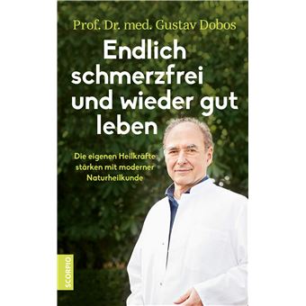 Endlich schmerzfrei und wieder gut leben | Gustav Dobos - 1
