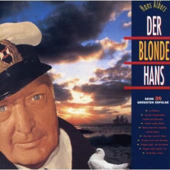 Der Blonde Hans: Seine Grossten Erfolge - 1