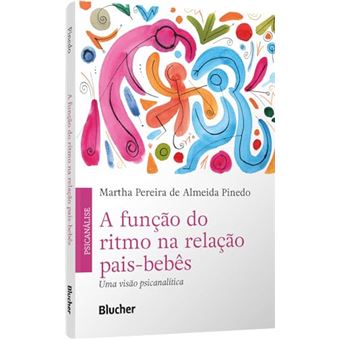 A Função Do Ritmo Na Relação Pais-Bebês Uma Visão Psicanalítica - 1