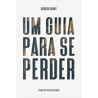 Um Guia Para Se Perder - 1
