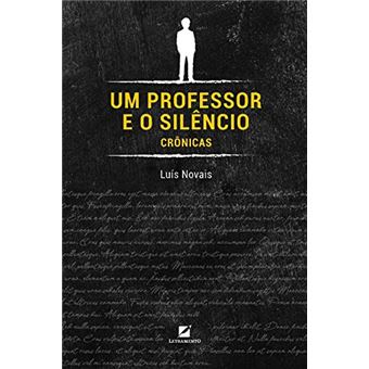 Um Professor e o Silêncio - 1