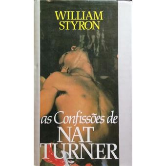 As confissões de nat turner. - 1