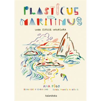 Plasticus Maritimus. Unha Especie Invasora - 1
