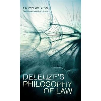 Deleuze'S Philosophy Of Law - 1