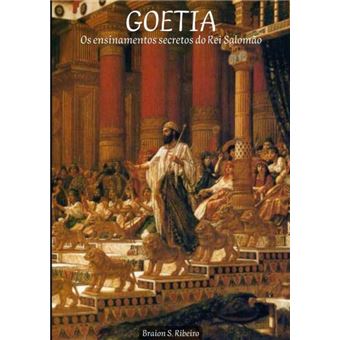 Goetia Os Ensinamentos Secretos Do Rei Salomão - 1