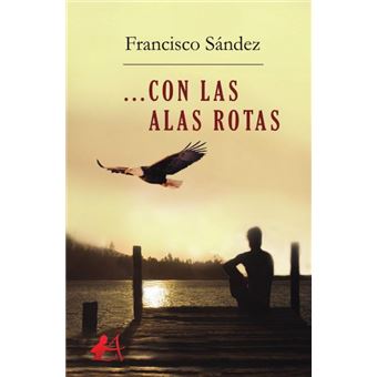 Con Las Alas Rotas - 1