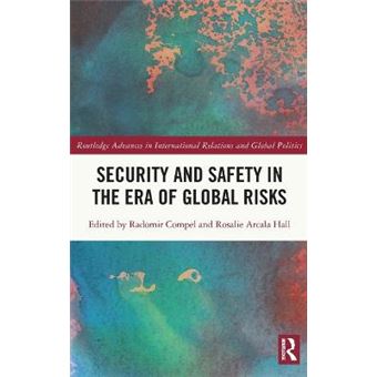 Security And Safety In The Era Of Global Risks - 1