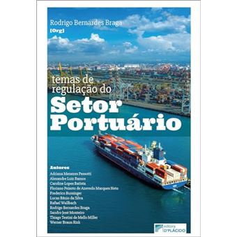 Temas De Regulação Do Setor Portuário - 1