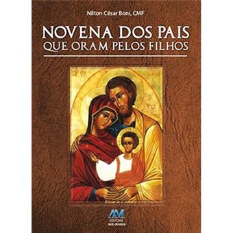 Novena Dos Pais Que Oram Pelos Filhos - 1