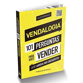 Vendalogia 101 Perguntas para Você Vender Até Areia no Deserto - 1