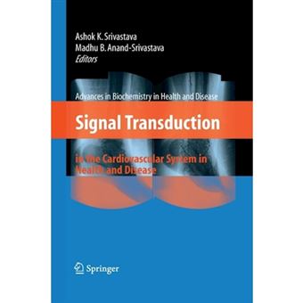Signal Transduction in the Cardiovascular System in Health and Disease - Paperback - 2014 - 1