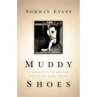 Muddy Shoes - Paperback / softback - 2004 - 1