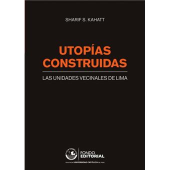 Utopías Construidas - 1