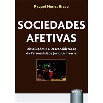 Sociedades Afetivas. Dissoluções E A Desconsideração Da Personalidade Jurídica Inversa - 1