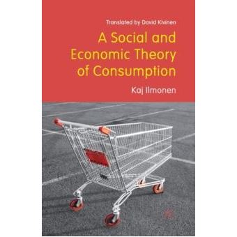 A Social And Economic Theory Of Consumption - 1