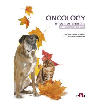 Oncology In Senior Animals With Clinical Cases - 1