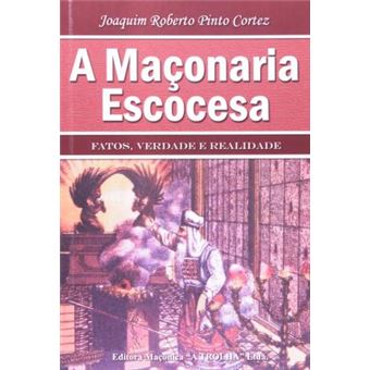 A Maçonaria Escocesa. Fatos - 1