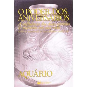 Aquário - Coleção O Poder Dos Aniversários - 1
