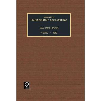 Advances in Management Accounting - Hardback - 1993 - 1