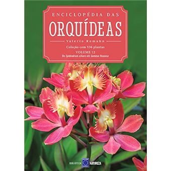 Enciclopédia Das Orquídeas - Volume 12 - 1
