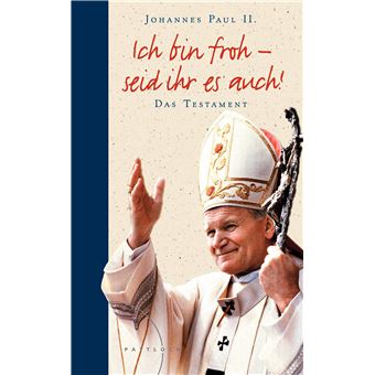 Ich bin froh - seid ihr es auch! | Jan II. Pavel - 1