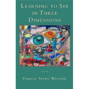 Learning To See In Three Dimensions Poetry - 1