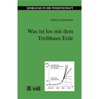 Was Ist Los Mit Dem Treibhaus Erde - Paperback / softback - 1994 - 1