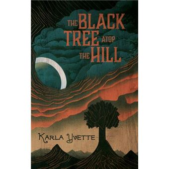 The Black Tree Atop The Hill - 1