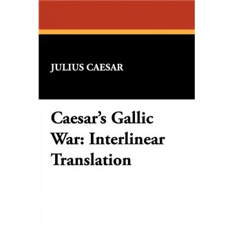 caesars Gallic War Paperback - - 1