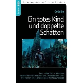 Ein Totes Kind Und Doppelte Schatten - Paperback / softback - 2011 - 1