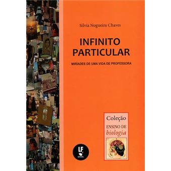 Infinito Particular Miríades De Uma Vida De Professora - 1