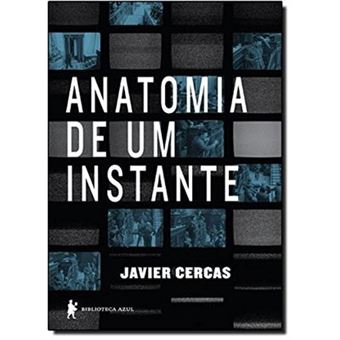 Anatomia De Um Instante - 1