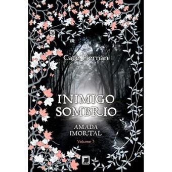 Inimigo Sombrio. Amada Imortal - Volume 3 - 1
