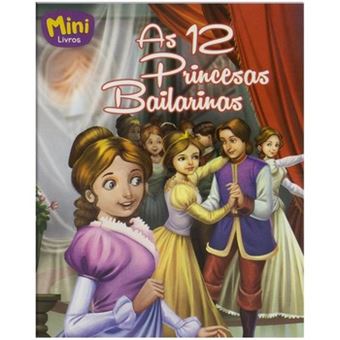 Mini - Princesas: 12 Princesas Bailarinas, As - 1