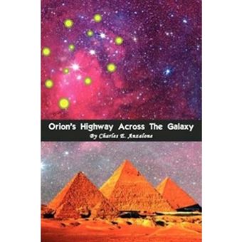 Orion's Highway Across the Galaxy - Paperback / softback - 2012 - 1