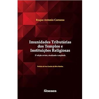 Imunidades Tributárias Dos Templos E Instituições Religiosas - 1