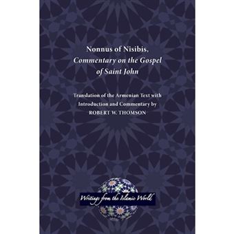 Nonnus of Nisibis, Commentary on the Gospel of Saint John - Paperback / softback - 2014 - 1