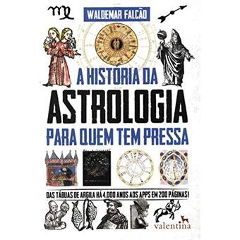 A História Da Astrologia Para Quem Tem Pressa - 1