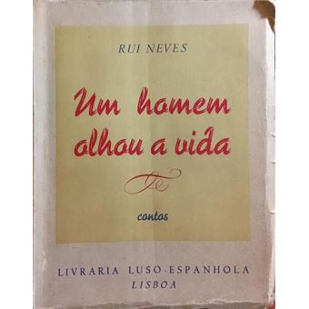 Um homem olhou a vida. - 1