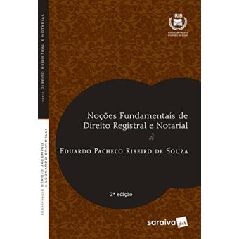 Noções Fundamentais de Direito Registral e Notarial - 1