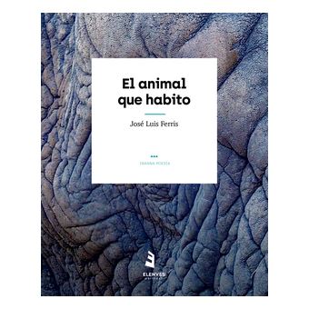 El Animal Que Habito - 1