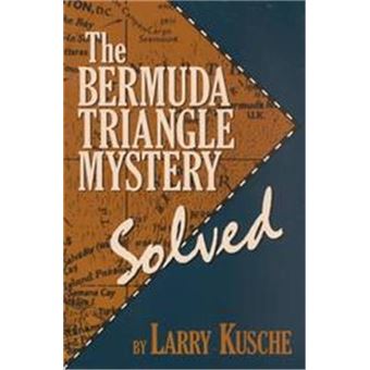 The Bermuda Triangle Mystery Solved - 1