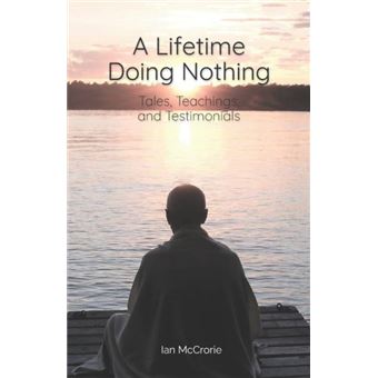 A Lifetime Doing Nothing - 1